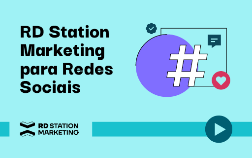 RD Station Marketing para Redes Sociais
